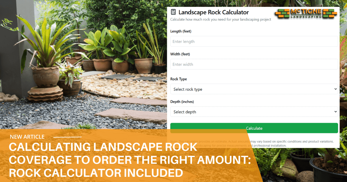 Calculating Landscape Rock Coverage to Order the Right Amount